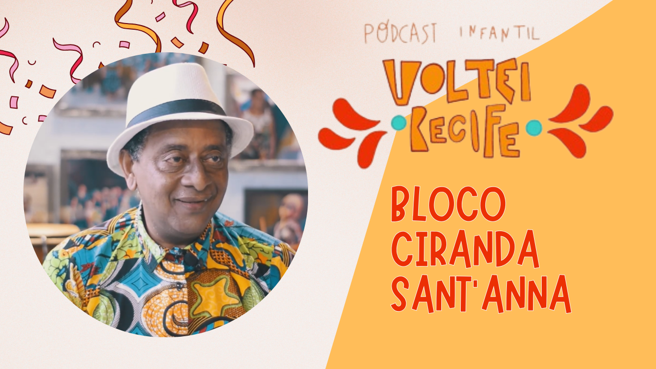 Bloco Ciranda Sant'anna